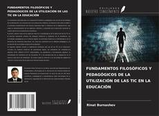 Buchcover von FUNDAMENTOS FILOSÓFICOS Y PEDAGÓGICOS DE LA UTILIZACIÓN DE LAS TIC EN LA EDUCACIÓN