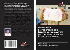 Copertina di Importanza dell'aderenza alla terapia antiretrovirale per frenare l'infezione da HIV nei bambini