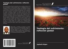 Teología del sufrimiento: reflexión global的封面