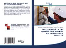 Bookcover of INVESTIGATION OF THE PERFORMANCE INDEX OF 3.5KVA/48V POWER INVERTER