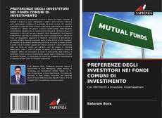 Borítókép a  PREFERENZE DEGLI INVESTITORI NEI FONDI COMUNI DI INVESTIMENTO - hoz
