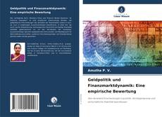 Geldpolitik und Finanzmarktdynamik: Eine empirische Bewertung的封面
