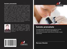 Copertina di Salute prenatale