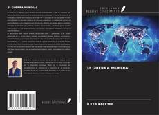 Borítókép a  3ª GUERRA MUNDIAL - hoz