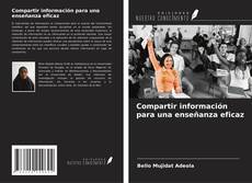 Portada del libro de Compartir información para una enseñanza eficaz