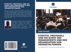 Обложка ETIKETTE, PROTOKOLL UND DIE KUNST DES MANAGEMENTS UND DER ORGANISATION VON VERANSTALTUNGEN