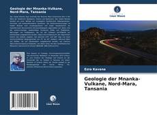 Copertina di Geologie der Mnanka-Vulkane, Nord-Mara, Tansania
