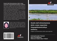 Couverture de Studio dell'alimentazione della carpa argentata (Hypophthalmichthys molitrix)