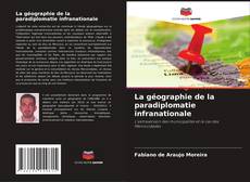 Capa do livro de La géographie de la paradiplomatie infranationale 