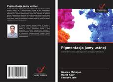 Pigmentacja jamy ustnej的封面