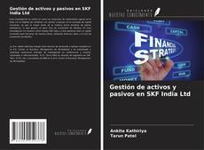 Couverture de Gestión de activos y pasivos en SKF India Ltd