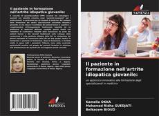 Portada del libro de Il paziente in formazione nell'artrite idiopatica giovanile: