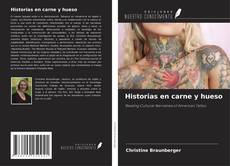 Couverture de Historias en carne y hueso