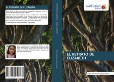 Borítókép a  EL RETRATO DE ELIZABETH - hoz