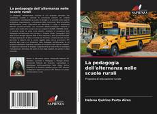 Borítókép a  La pedagogia dell'alternanza nelle scuole rurali - hoz