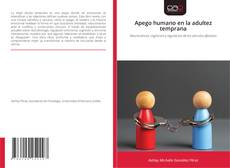 Portada del libro de Apego humano en la adultez temprana