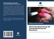 Klinische Bewertung der Zahnaufhellung bei Rauchern kitap kapağı