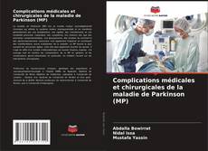 Complications médicales et chirurgicales de la maladie de Parkinson (MP)的封面