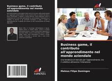 Capa do livro de Business game, il contributo all'apprendimento nel mondo aziendale 