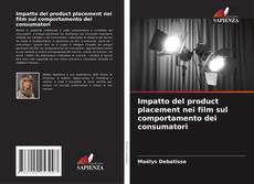 Copertina di Impatto del product placement nei film sul comportamento dei consumatori