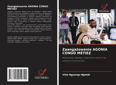 Copertina di Zaangażowanie AGONIA CONGO METIEZ