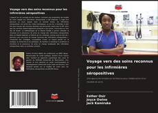 Capa do livro de Voyage vers des soins reconnus pour les infirmières séropositives 
