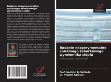Buchcover von Badanie eksperymentalne spiralnego żeberkowego wymiennika ciepła