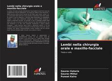 Copertina di Lembi nella chirurgia orale e maxillo-facciale