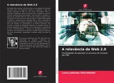 Borítókép a  A relevância da Web 2.0 - hoz