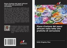 Copertina di Piano d'azione dei paesi africani nella lotta alle pratiche di corruzione