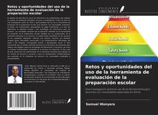 Buchcover von Retos y oportunidades del uso de la herramienta de evaluación de la preparación escolar