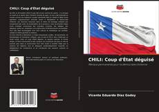 CHILI: Coup d'État déguisé的封面