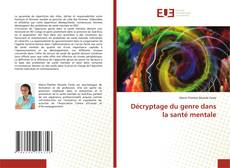Обложка Décryptage du genre dans la santé mentale