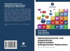 Buchcover von Optoelektronische und magnetische Eigenschaften anorganischer Materialien
