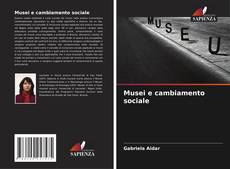 Capa do livro de Musei e cambiamento sociale 