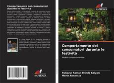 Capa do livro de Comportamento dei consumatori durante le festività 