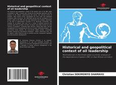 Borítókép a  Historical and geopolitical context of oil leadership - hoz