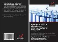 Charakterystyka chemiczno-mikrobiologiczna VITAFERT kitap kapağı