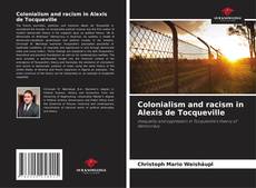 Borítókép a  Colonialism and racism in Alexis de Tocqueville - hoz