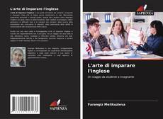 Borítókép a  L'arte di imparare l'inglese - hoz
