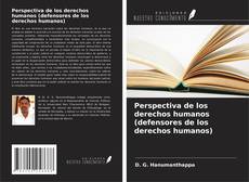 Bookcover of Perspectiva de los derechos humanos (defensores de los derechos humanos)