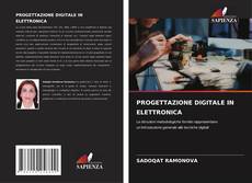 PROGETTAZIONE DIGITALE IN ELETTRONICA kitap kapağı