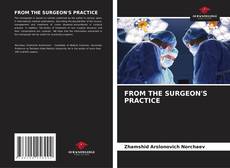 Обложка FROM THE SURGEON'S PRACTICE