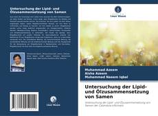 Borítókép a  Untersuchung der Lipid- und Ölzusammensetzung von Samen - hoz
