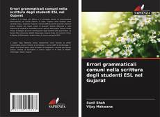 Copertina di Errori grammaticali comuni nella scrittura degli studenti ESL nel Gujarat