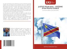 Copertina di JUSTICE POUR KIVU – HISTOIRE D’UN PEUPLE OUBLIÉ