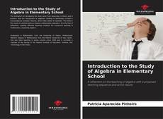 Buchcover von Introduction to the Study of Algebra in Elementary School