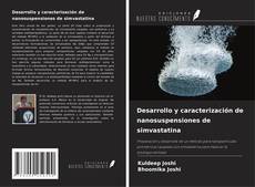 Desarrollo y caracterización de nanosuspensiones de simvastatina的封面