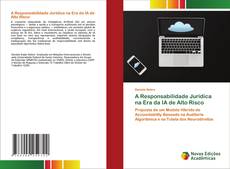 Buchcover von A Responsabilidade Jurídica na Era da IA de Alto Risco