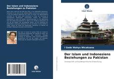 Buchcover von Der Islam und Indonesiens Beziehungen zu Pakistan